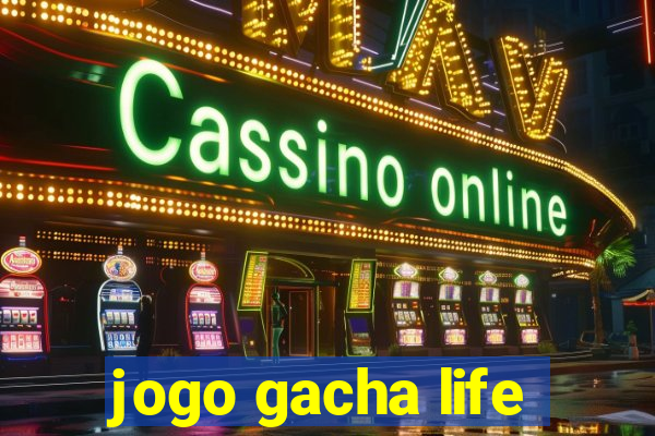jogo gacha life